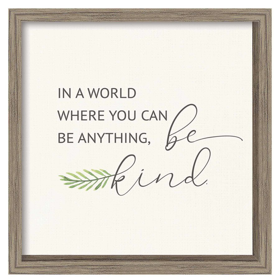 Wall Art * | 13X13 In A World Be Kind Framed Art Special Style