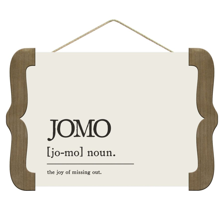 Wall Art * | 13X9 Jomo Sign Unique Style